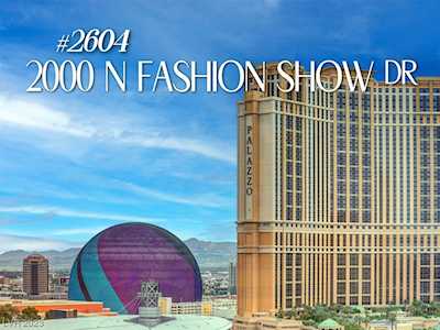2000 N Fashion Show Dr #2604 Las Vegas, NV 89109